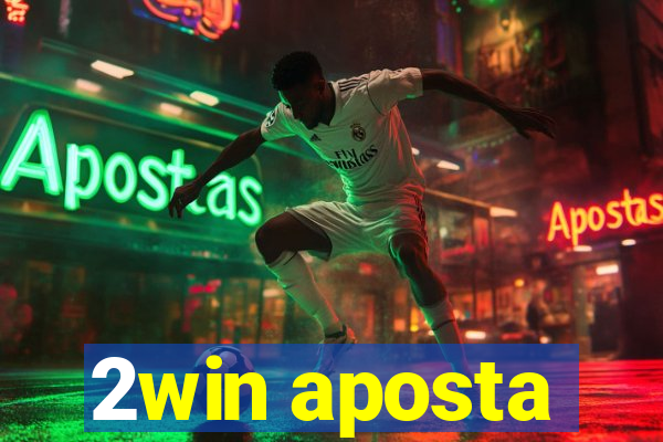 2win aposta